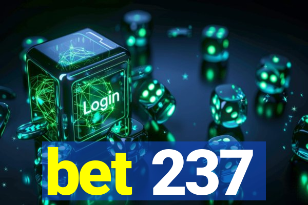 bet 237